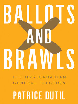 cover image of Ballots and Brawls